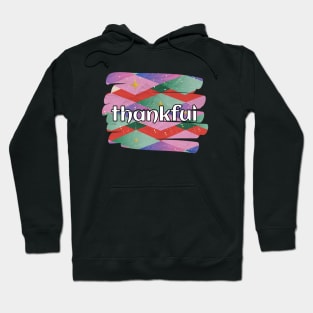 Thankful Hoodie